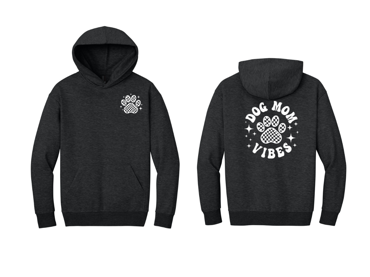 Dog Mom Vibes Hoodie